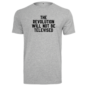 T-shirt homme Revolution will not be televised